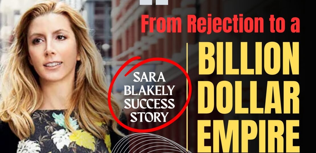 Sara Blakely Success Story (1)
